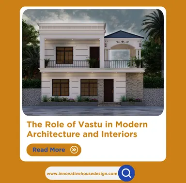 The Role of Vastu in Modern Architecture and Interiors